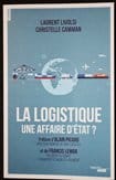 La logistique, une affaire d&rsquo;Etat ?