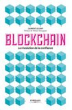 La Blockchain, au-delà de l&rsquo;effet « buzz »