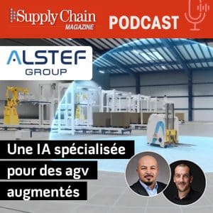 Dans cet épisode du podcast de SCM, Alstef Group dévoile les coulisses d’une intelligence artificielle conçue pour rendre ses AGV plus autonomes.