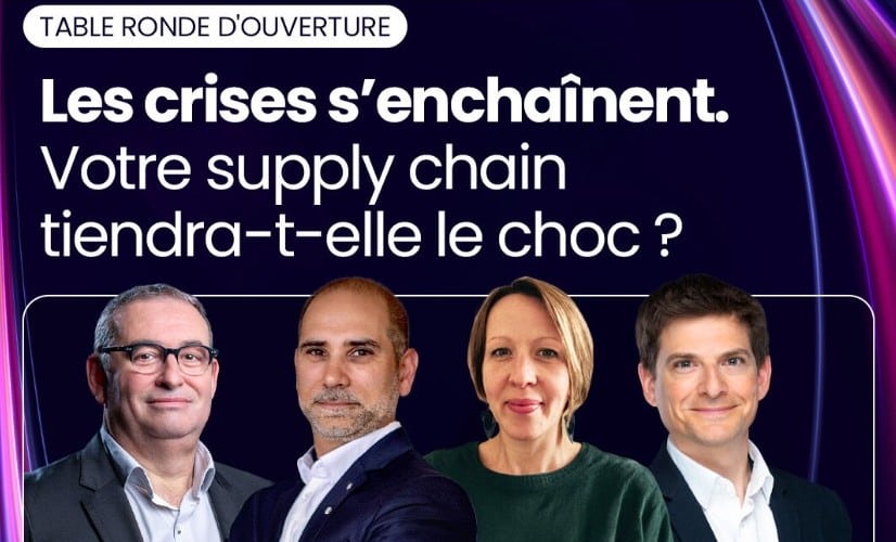 « La résilience mode d’emploi » en ouverture de Supply Chain Event
